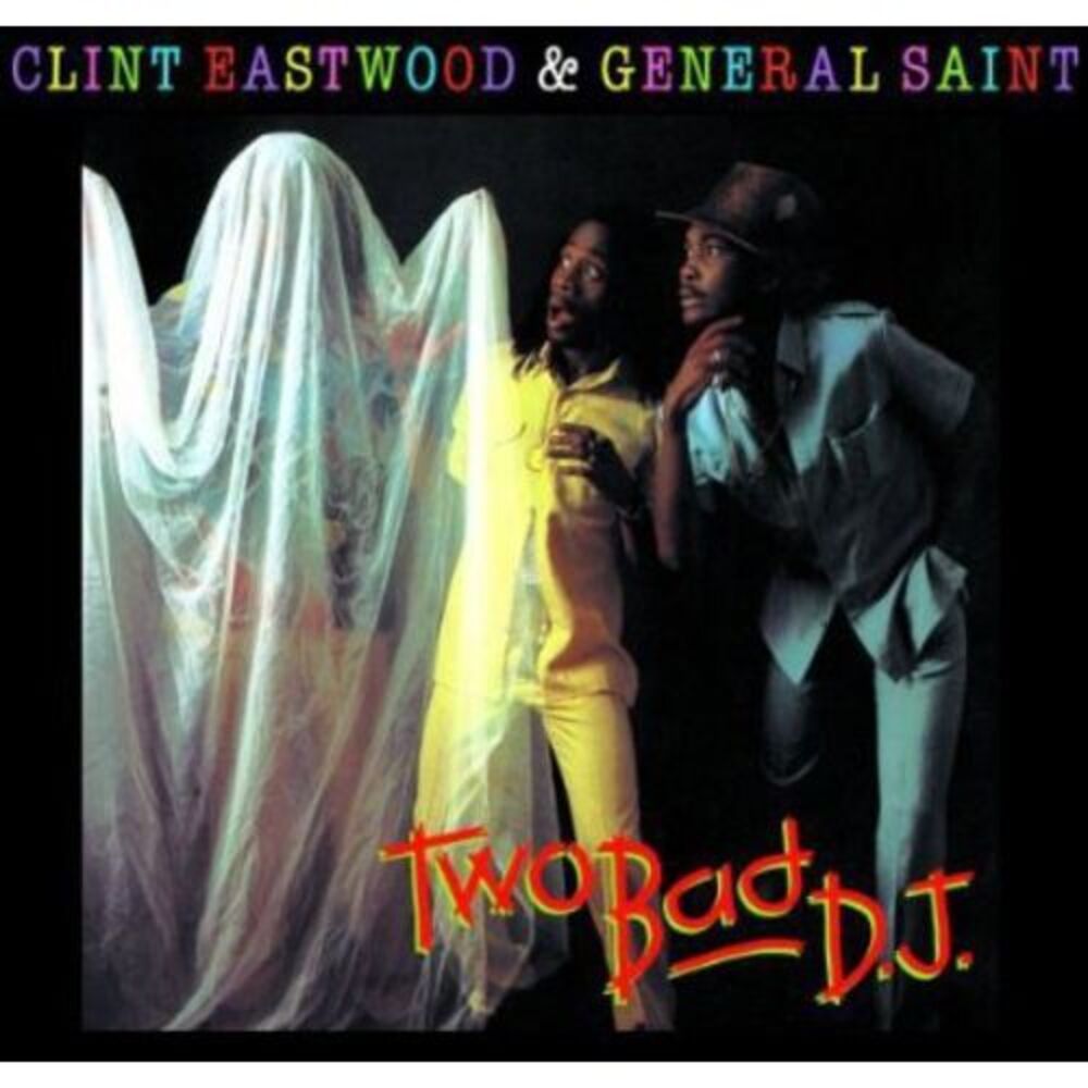 Clint Eastwood & General - Two Bad D.J.  LP LP